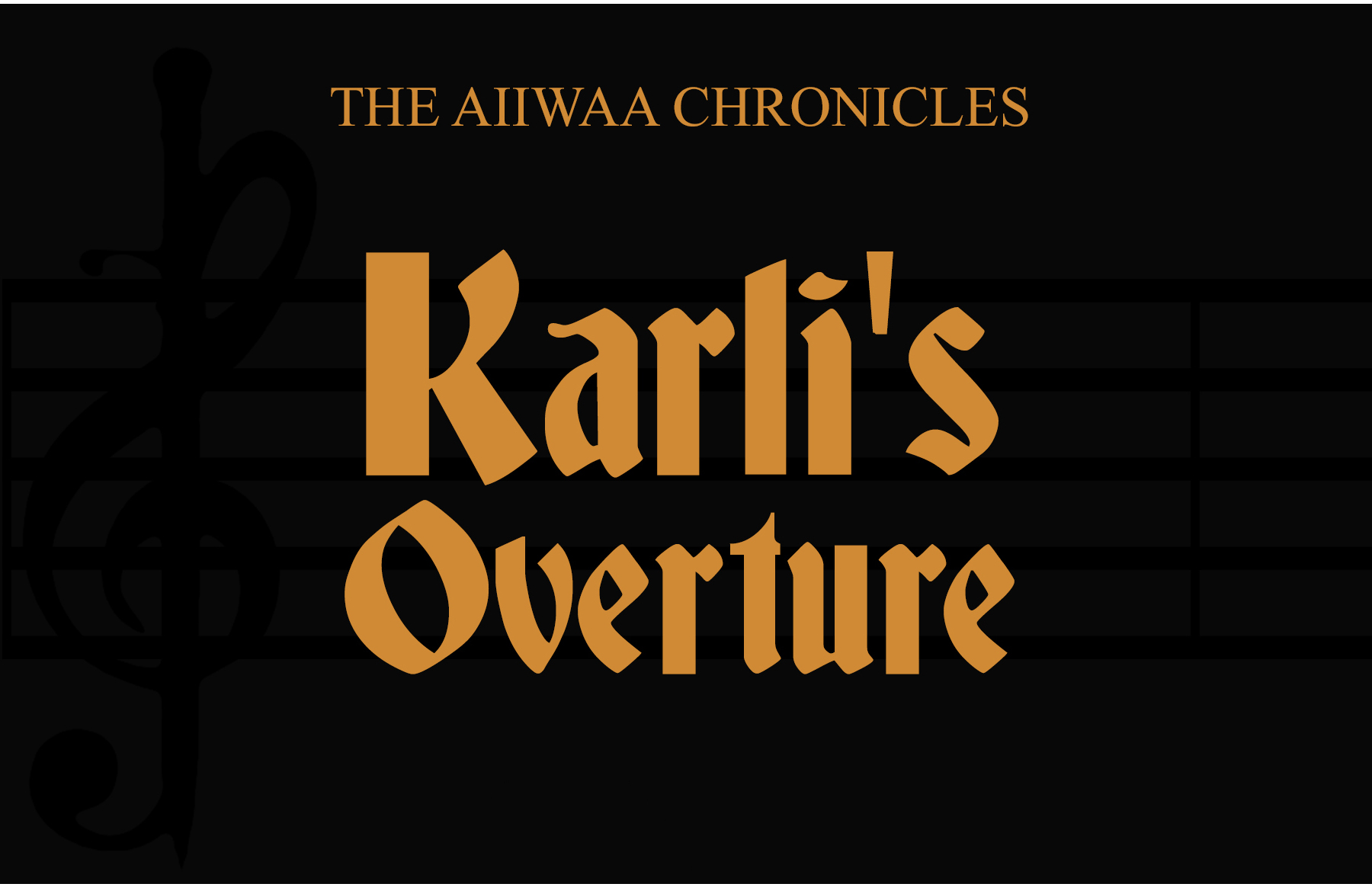 Aiiwaa Chronicles: Karli's Overture